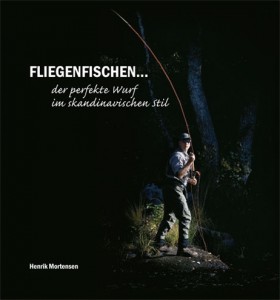 Buch Mortensen: Fly Casting Scandinavian Style